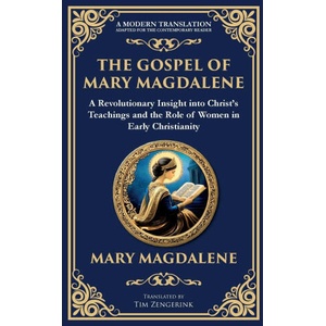 The Gospel of Mary Magdalene (ISBN: 9781804216316)