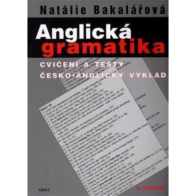 Anglická gramatika. Cvičení a testy českoanglický výklad 5. vydání