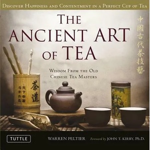 Ancient Art of Tea (ISBN: 9780804841535)