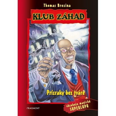 Prízraky bez tváre - Thomas C. Brezina