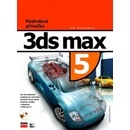 3ds max 5 Podrobná příručka