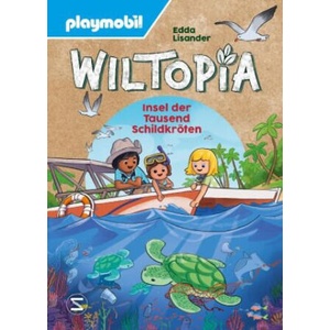 PLAYMOBIL Wiltopia. Insel der Tausend Schildkröten | Vera Rehaag (ISBN: 9783505152108)
