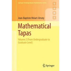 Mathematical Tapas | Jean-Baptiste Hiriart-Urruty (ISBN: 9783319686301)