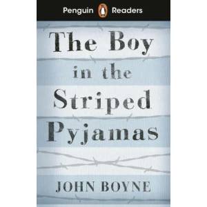 Penguin Readers Level 4: The Boy in Striped Pyjamas (ISBN: 9780241447420)