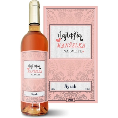Sablio Najlepšia manželka na svete Syrah ružové suché víno 12 % 0,75 l (čistá fľaša)