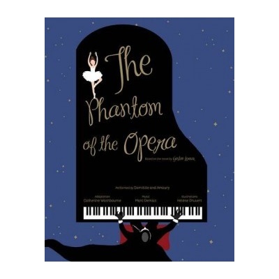 The Phantom of the Opera - Catherine Washbourne - Hardcover
