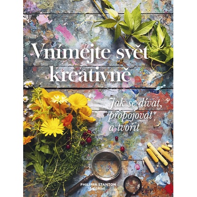Vnímejte svět kreativně