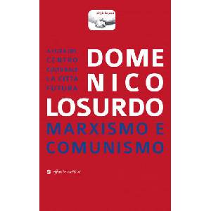 Marxismo e comunismo | Domenico Losurdo (2018)