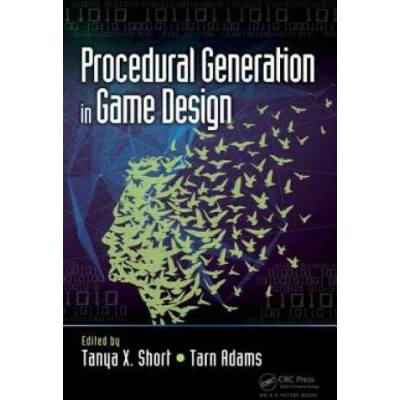 Procedural Generation in Game Design | Tanya Short