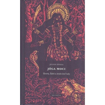 Jóga moci: Tantra, Šakti a stezka levé ruky
