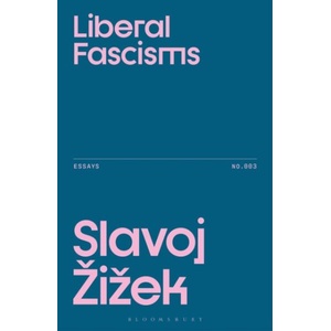 Liberal Fascisms (ISBN: 9781350573161)