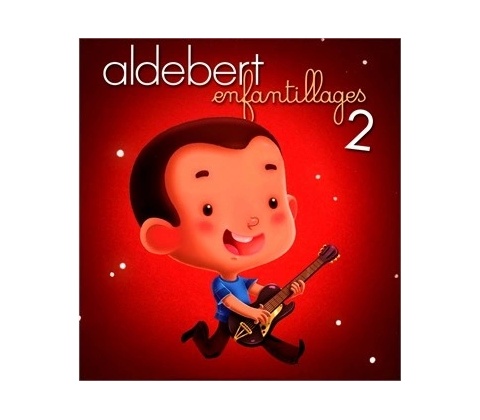 ALDEBERT: ENFANTILLAGES 2 CD
