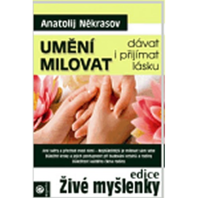 Umění milovat Anatolij Někrasov