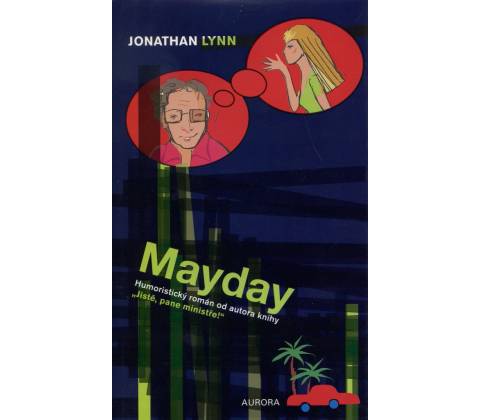 Mayday - Jonathan Lynn