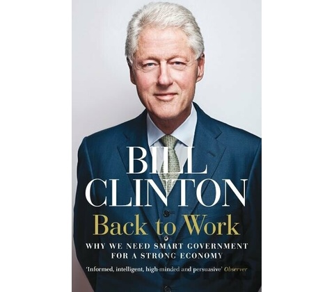 Back to Work - Bill Clinton