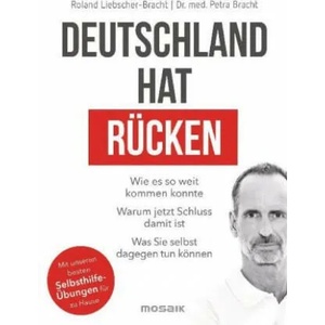 Deutschland hat Rücken | Petra Bracht, Roland Liebscher-Bracht (ISBN: 9783442393442)