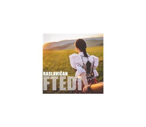 Raslavičan • Ftedy