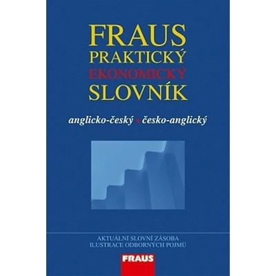 Praktický ekonomický slovník A Č Č A