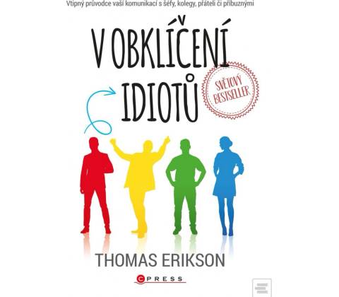V obklíčení idiotů