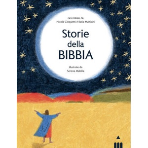 Storie della Bibbia | Nicola Cinquetti, Ilaria Mattioni (2022)