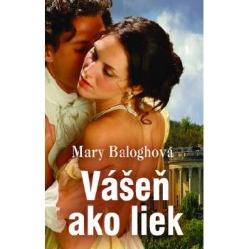 Vášeň ako liek - Mary Baloghová