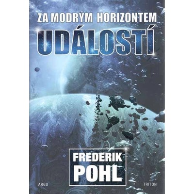 Za modrým horizontem událostí