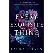 Every Exquisite Thing - Laura Steven