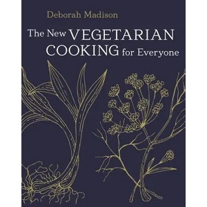 New Vegetarian Cooking for Everyone | Deborah Madison (2014)