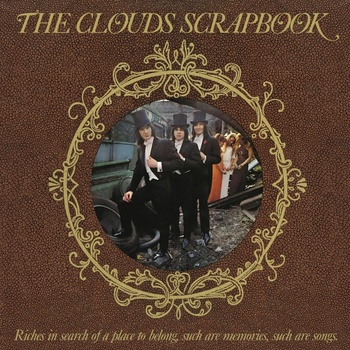 CLOUDS - THE CLOUDS SCRAPBOOK (1LP)