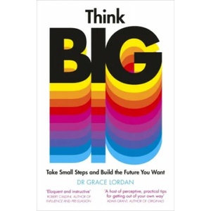 Think Big | Grace Lordan (ISBN: 9780241420164)
