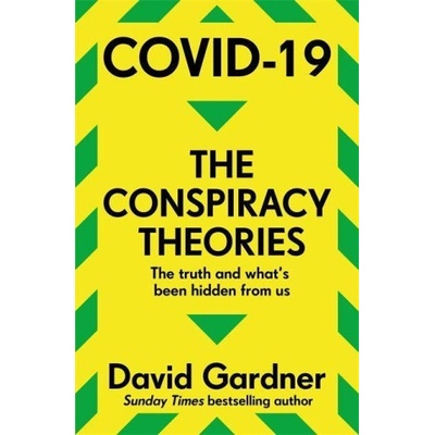 COVID-19 The Conspiracy Theories | David Gardner