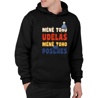 Méně toho uděláš, méně toho posere mikina s potiskem pro fanoušky seriálu Pat a Mat Černá