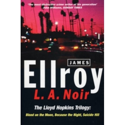 L.A.Noir Ellroy James