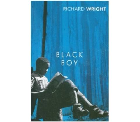 Black Boy - Richard Wright