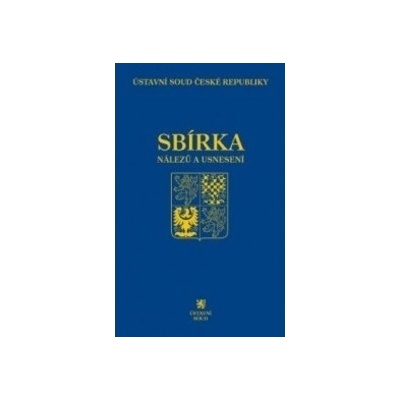 Sbírka nálezů a usnesení ÚS ČR, svazek 78 vč. CD