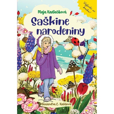 Saškine narodeniny - Maja Kadlečíková