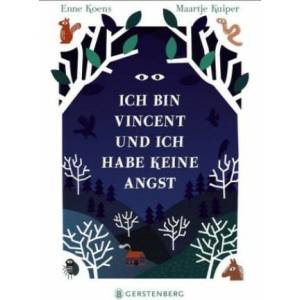 Ich bin Vincent und ich habe keine Angst | Enne Koens, Maartje Kujper, Andrea Kluitmann (2019)
