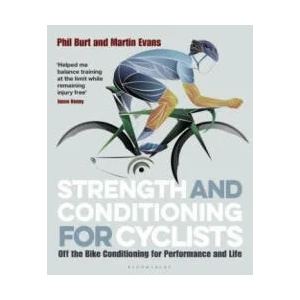 Strength and Conditioning for Cyclists | Martin Evans (ISBN: 9781472940131)
