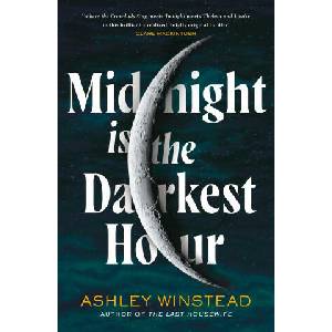 Midnight is the Darkest Hour | Winstead Ashley Winstead (2023)