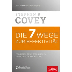 Die 7 Wege zur Effektivität (ISBN: 9783869368948)