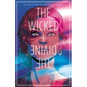 The Wicked + The Divine Volume 1: The Faust Act | Kieron Gillen, Jamie McKelvie (2014)