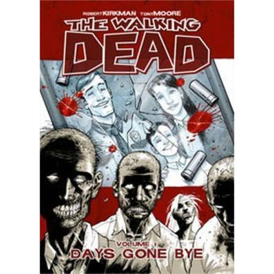 The Walking Dead Volume 1 - R. Kirkman Days Gone B