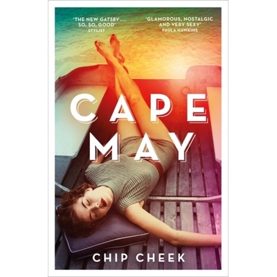 Cape May - Chip Cheek