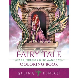 Fairy Tale Princesses and Romance Coloring Book | Selina Fenech (ISBN: 9781923433922)