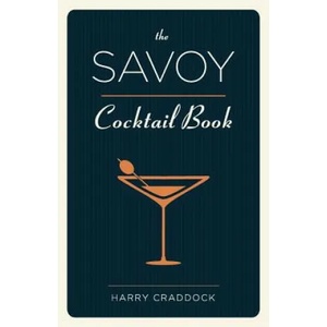 Savoy Cocktail Book | Harry Craddock (ISBN: 9781626540644)