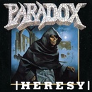 PARADOX - HERESY LP
