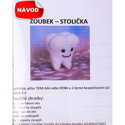 Návod háčkovaný ZOUBEK