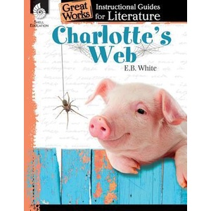 Charlotte's Web: An Instructional Guide for Literature | Debra J. Housel (ISBN: 9781480769953)