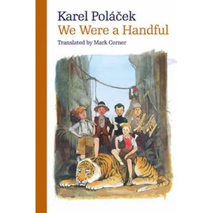 We Were a Handful | Karel Poláček (ISBN: 9788024632858)