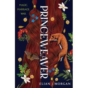 Princeweaver (ISBN: 9781835983652)